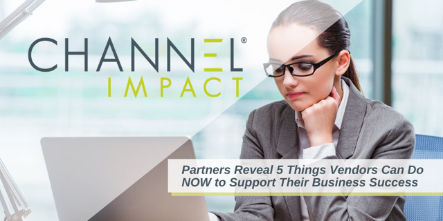 Partners Reveal 5 Things Vendors Can Do NOW to Support Their Business Success
